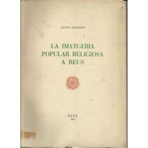 La imatgeria popular religiosa a Reus