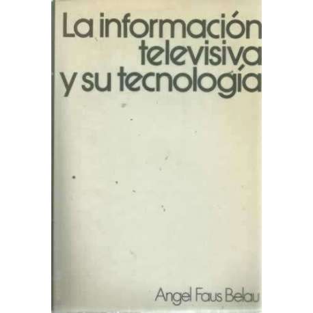 La información televisiva y su tecnología