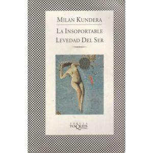 La insoportable levedad del ser