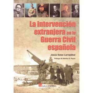 La intervención extranjera en la Guerra Civil española