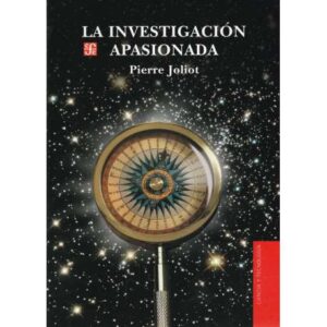 La investigación apasionada