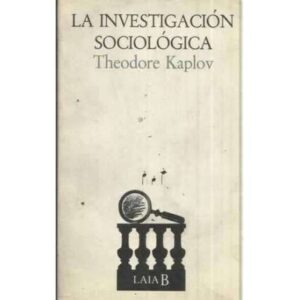 LA INVESTIGACIÓN SOCIOLÓGICA