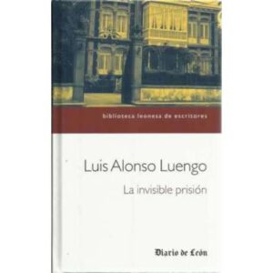 La invisible prisión
