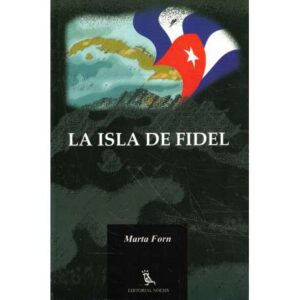 La isla de Fidel