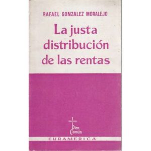 La justa distribución de las rentas