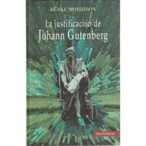 La justificación de Johann Gutenberg