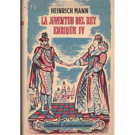 La juventud del Rey Enrique IV