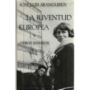 La juventud europea y otros ensayos