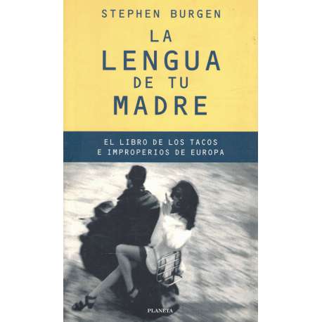 La lengua de tu madre