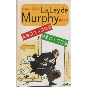 La Ley de Murphy para abogados y médicos