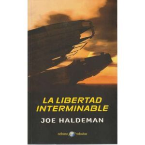 La libertad interminable