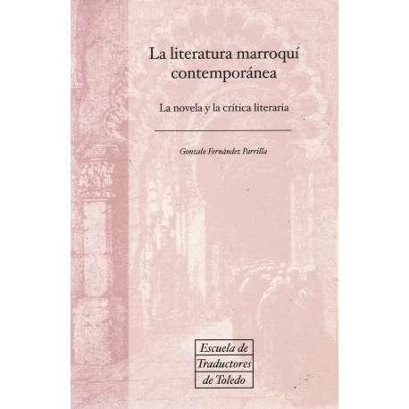 La literatura marroquí contemporánea. La novela y la crítica literaria