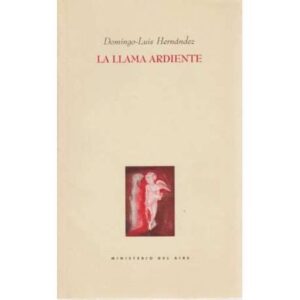 La llama ardiente