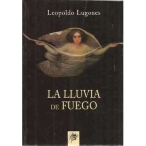La lluvia de fuego