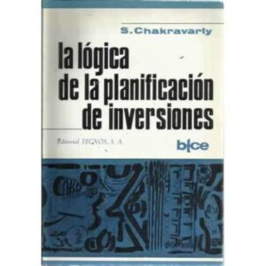 LA LÓGICA DE LA PLANIFICACIÓN DE INVERSIONES