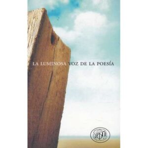 La luminosa voz de la poesía