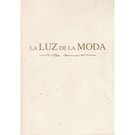 La luz de la moda
