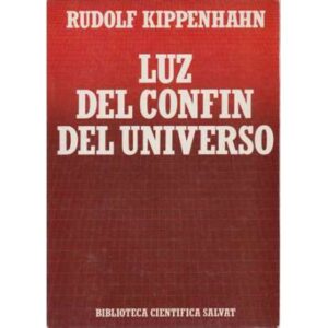 La luz del confin del universo