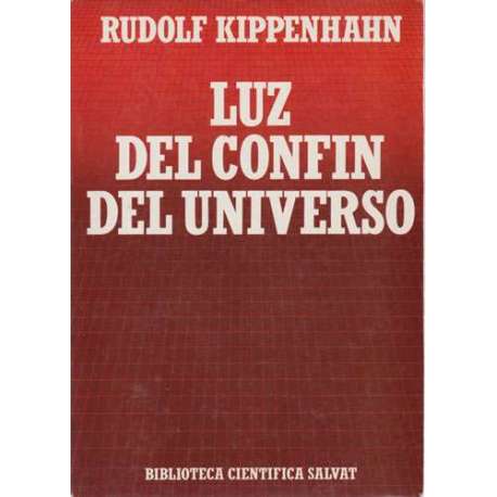 La luz del confin del universo