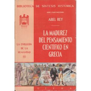 La madurez del pensamiento científico en Grecia
