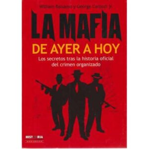 La mafia de ayer a hoy