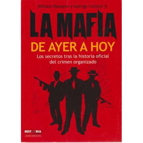 La mafia de ayer a hoy