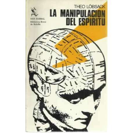 LA MANIPULACIÓN DEL ESPÍRITU