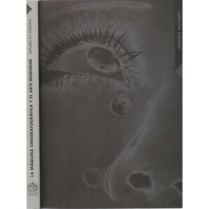 La máquina cinematográfica y el arte moderno
