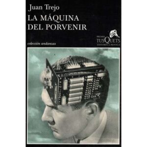 La máquina del porvenir