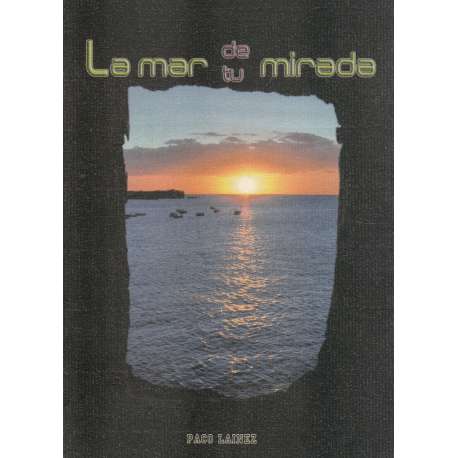 La mar de tu mirada