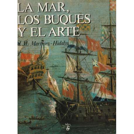 La mar, los buques y el arte