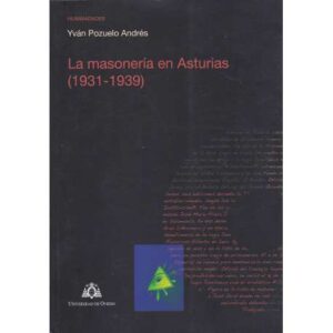 La masonería en Asturias (1931-1939)