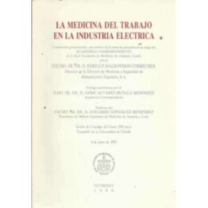 La medicina del trabajo en la industria electrica