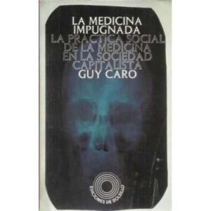 La medicina impugnada