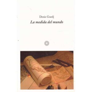 La medida del mundo
