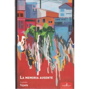 La memoria ausente