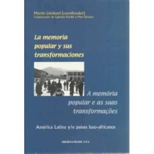 La memoria popular y sus transformaciones