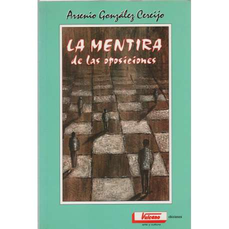 La mentira de las oposiciones