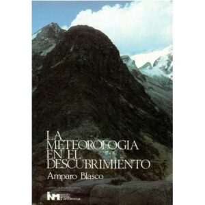 La meteorología en el descubrimiento