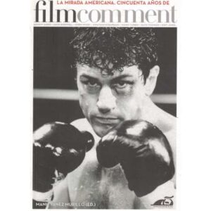 La mirada americana. Cincuenta años de filmcomment
