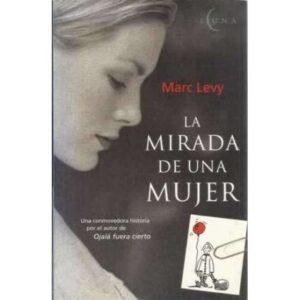 La mirada de una mujer