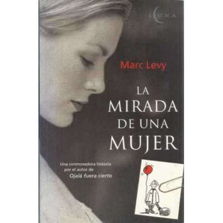 La mirada de una mujer