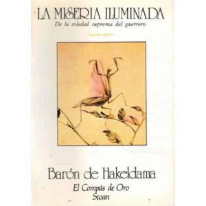 La miseria iluminada