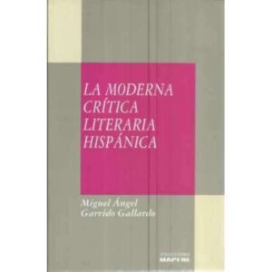 La moderna crítica literaria hipánica