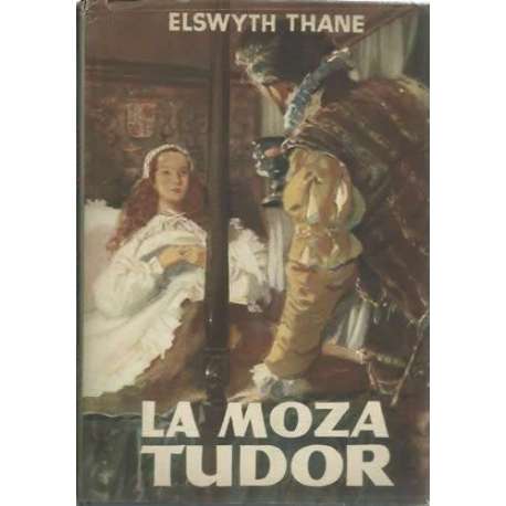 La moza Tudor