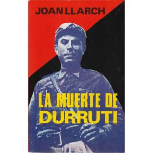 La muerte de Durruti