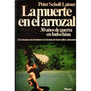 La muerte en el arrozal. 30 años de guerra en Indonesia