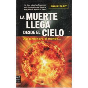 La muerte llega desde el cielo
