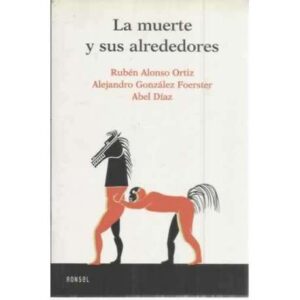 La muerte y sus alrededores