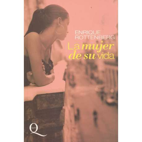 La mujer de su vida